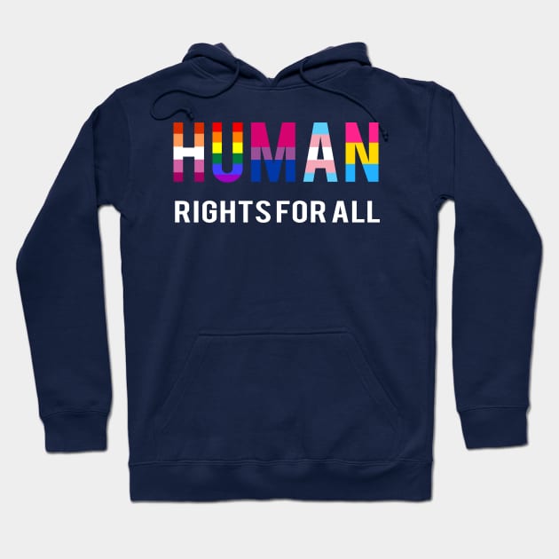 Human Rights LGBT Flag Gay Pride Month Transgender Rainbow Lesbian Hoodie by Scar